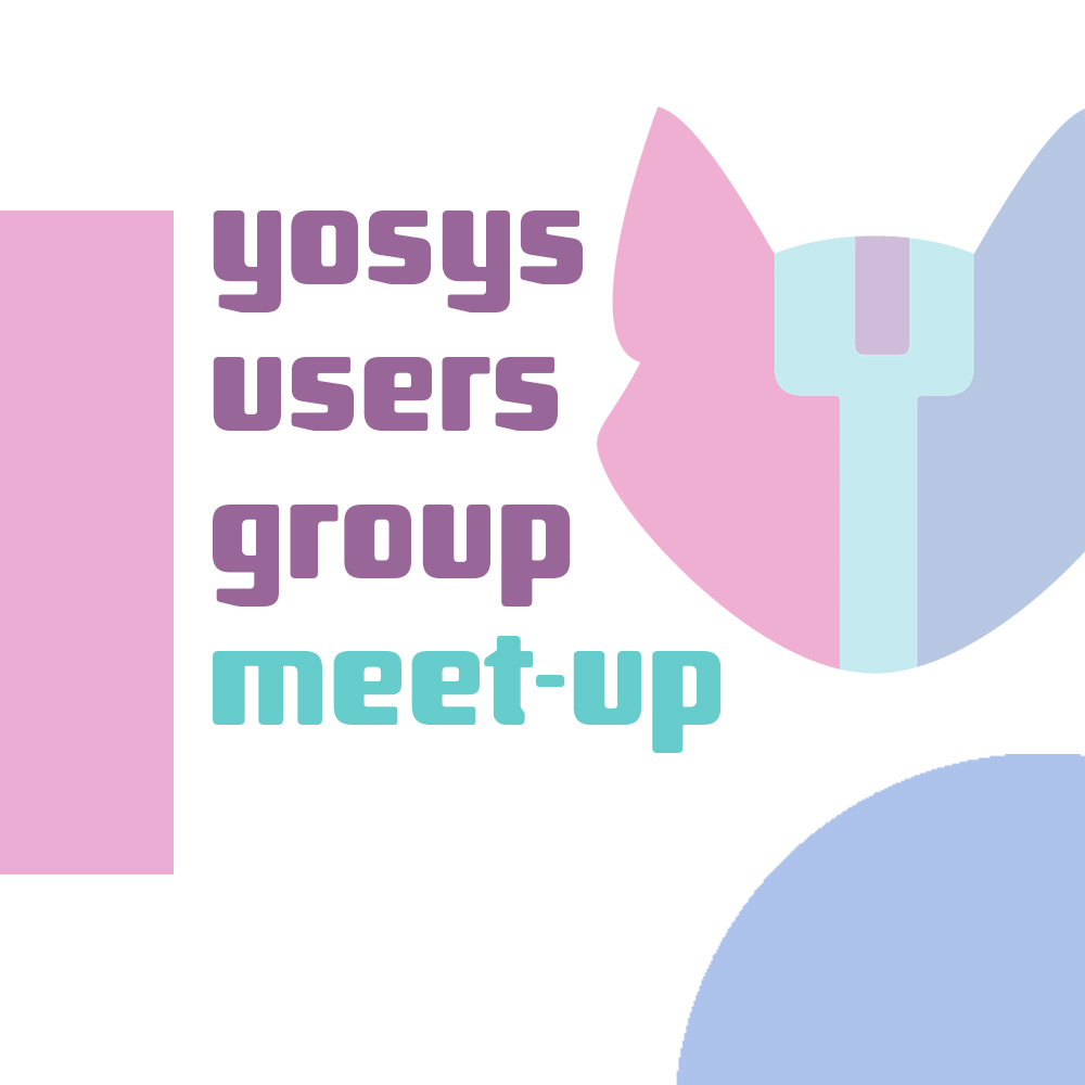 Featured image of post Yosys User's Group